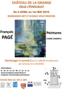 Exposition - Chéteau de la Grange - Celle L'Evescault - 2 avril au 1er mai 2016